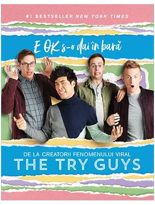 E OK s-o dai in bara - The Try Guys