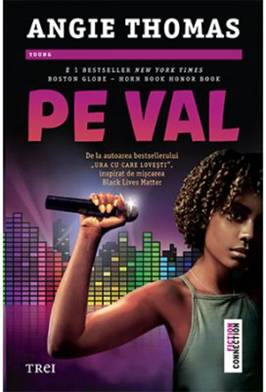 Pe val - Angie Thomas