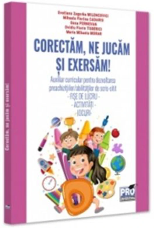 Corectam, ne jucam si exersam! - Svetlana Zagorka Milencovici
