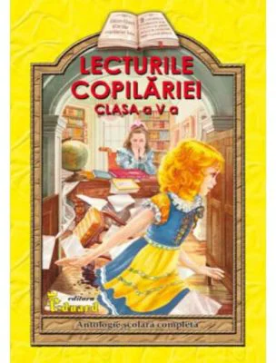 Lecturile copilariei pentru clasa a 5-a - Lucica Buzenchi