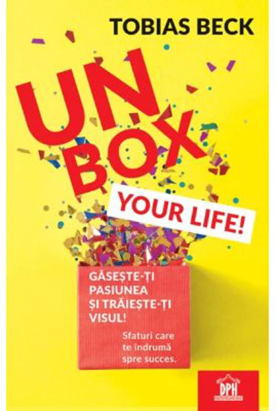 Unbox your life! - Tobias Beck