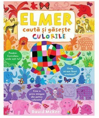 Elmer. Cauta si gaseste culorile - David McKee