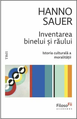 Inventarea binelui si raului