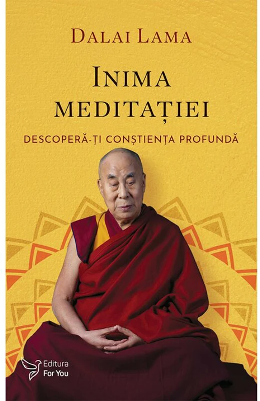 Inima meditatiei - Dalai Lama