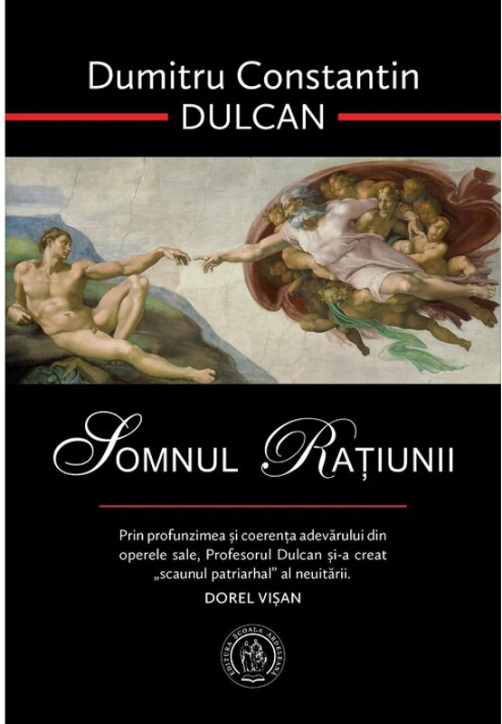 Somnul Ratiunii - Dumitru Constantin-Dulcan