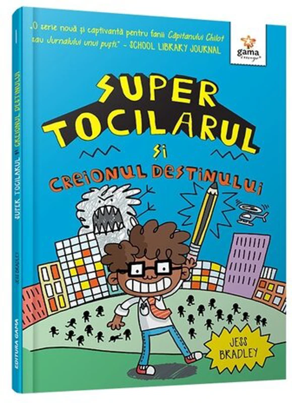 Super Tocilarul si Creionul Destinului