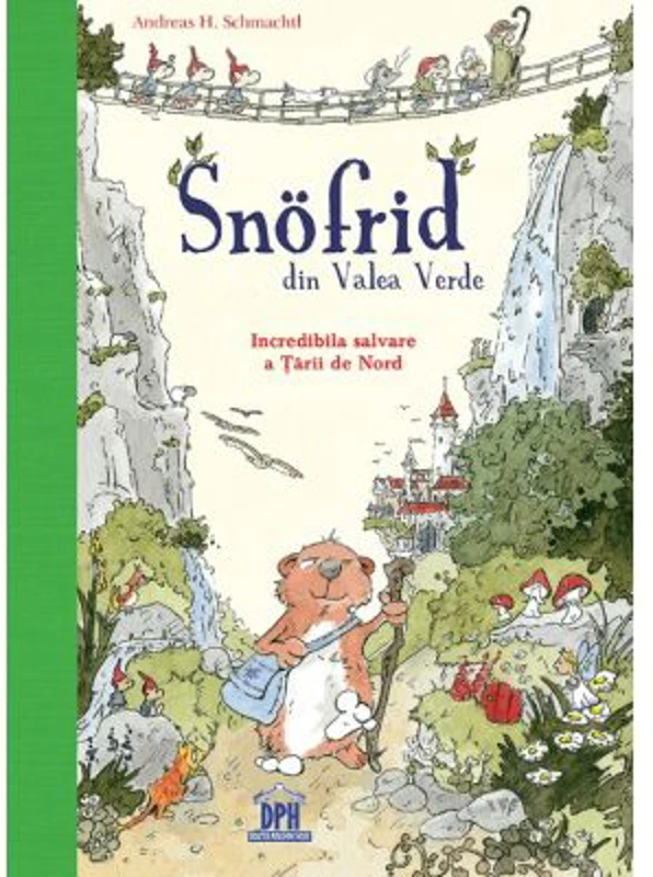 Snofrid din Valea Verde. Incredibila salvare a Tarii de Nord - Andreas H. Schmachtl