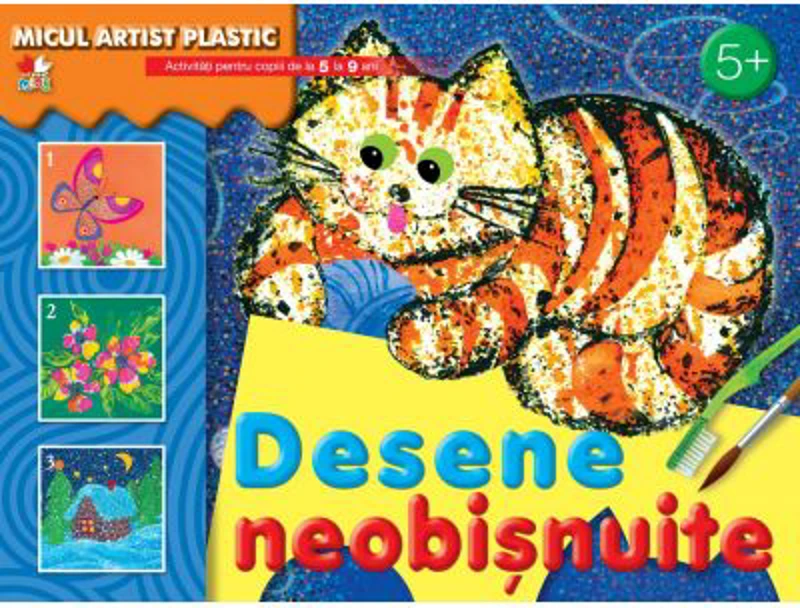 Desene neobisnuite. Activitati pentru copii de la 5 la 9 ani. Micul artist plastic