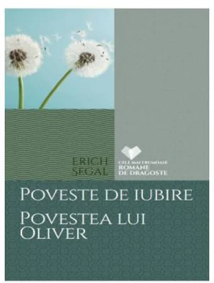 Poveste de iubire. Povestea lui Oliver