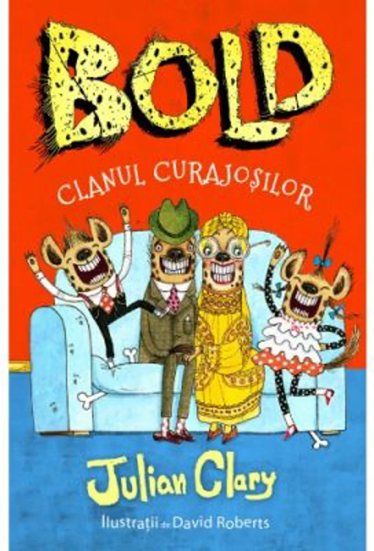 Bold. Clanul curajosilor