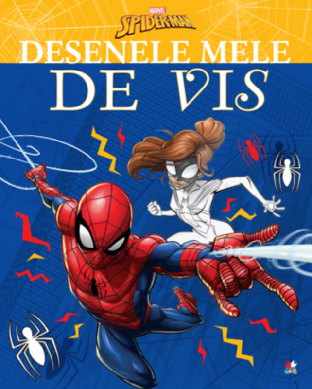 Marvel. Spider-Man. Desenele mele de vis