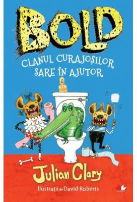 Bold. Clanul curajosilor sare in ajutor