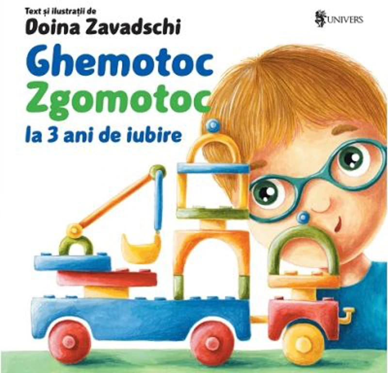 Ghemotoc Zgomotoc la 3 ani de iubire - Doina Zavadschi