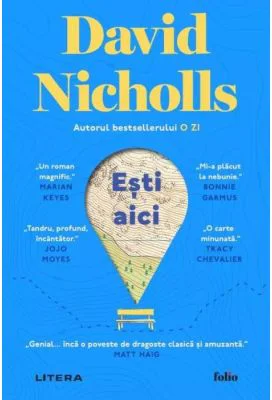 Esti aici - David Nicholls