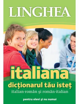 Dictionarul tau istet italian-roman si roman-italian
