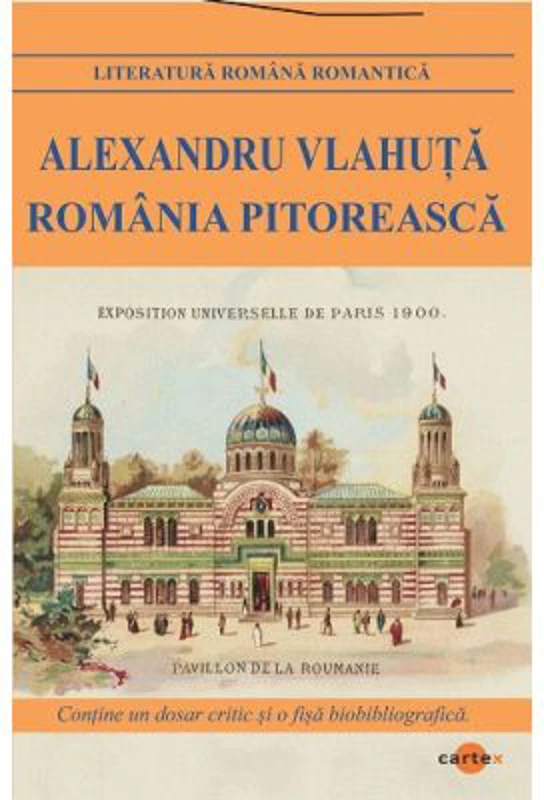 Romania pitoreasca - Alexandru Vlahuta