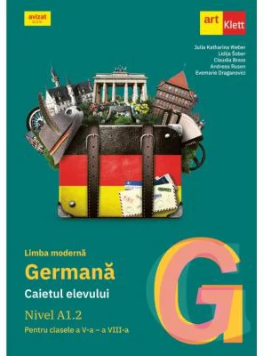 Limba germana. Caietul elevului A1. 2. Pentru clasele 5-8 - Julia Katharina Weber