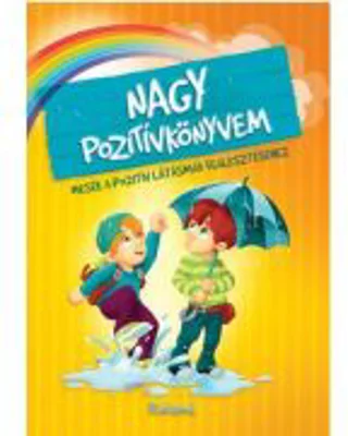 Nagy pozitívkönyvem / Marea carte a gandurilor pozitive