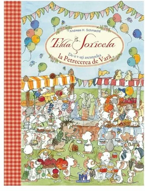 Tilda Soricela - De-a v-ati ascunselea la petrecerea de vara