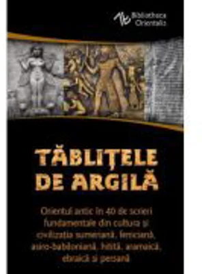 Tablitele de argila - Constantin Daniel