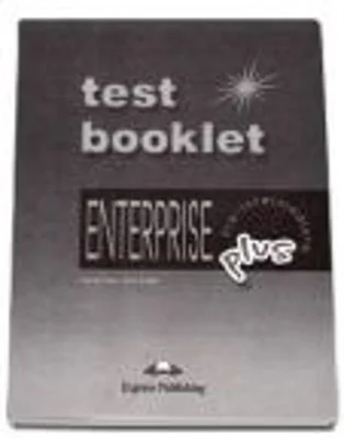 Enterprise Plus Pre-Intermediate. Teste - Virginia Evans, Jenny Dooley