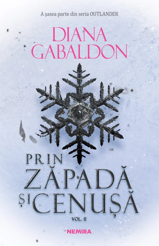 Prin zăpadă și cenușă vol 2 (Seria OUTLANDER partea a VI-a)