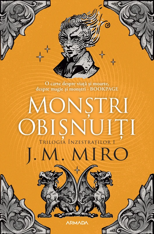 Monștri Obișnuiti (Trilogia ÎNZESTRAȚILOR  partea I)