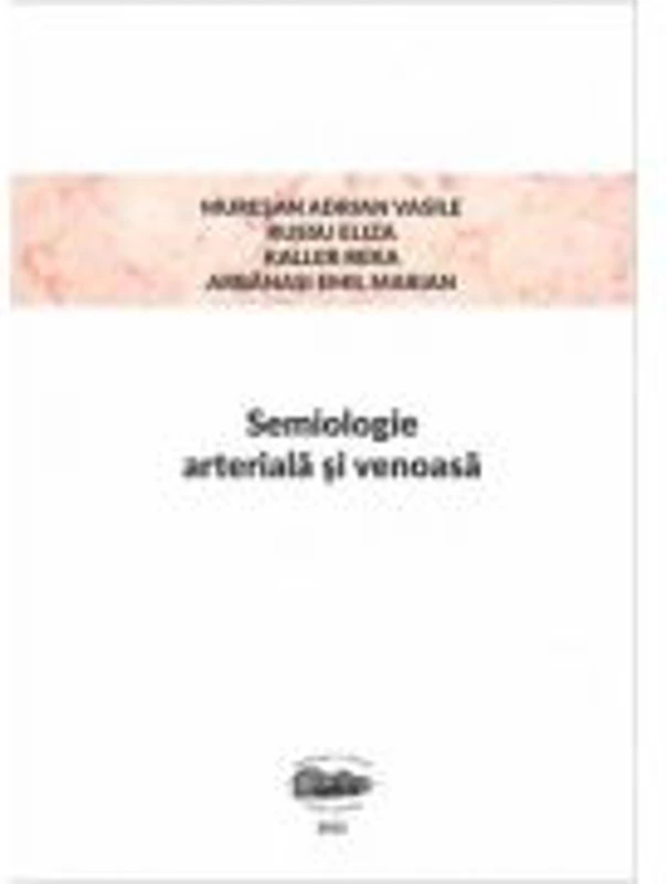 Semiologie arteriala si venoasa - Eliza Russu
