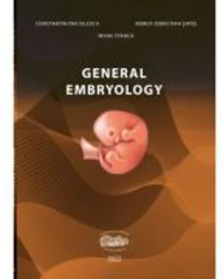 General embryology - Constantin Enciulescu