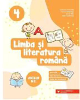 Limba si literatura romana. Exercitii, fise de lucru, teste de evaluare. Clasa a 4-a - Daniela Berechet