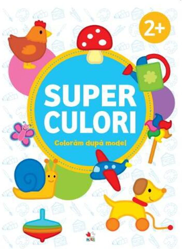 Superculori. Colorăm după model 2+ - Paperback brosat - *** - Litera mică
