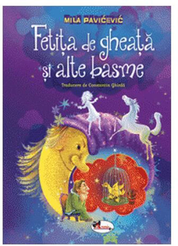 Fetița de gheață și alte basme - Paperback brosat - Mila Pavićević - Aramis