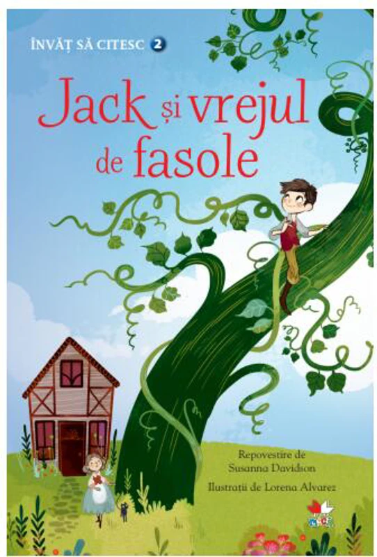 Jack și vrejul de fasole. Învăț să citesc (nivelul 2) - Hardcover - Susanna Davidson - Litera mică