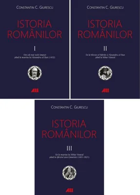 Istoria românilor (3 volume) - Paperback brosat - Constantin C. Giurescu - All