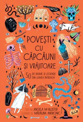 Povești cu căpcăuni și vrăjitoare - Hardcover - Angela McAllister - Humanitas