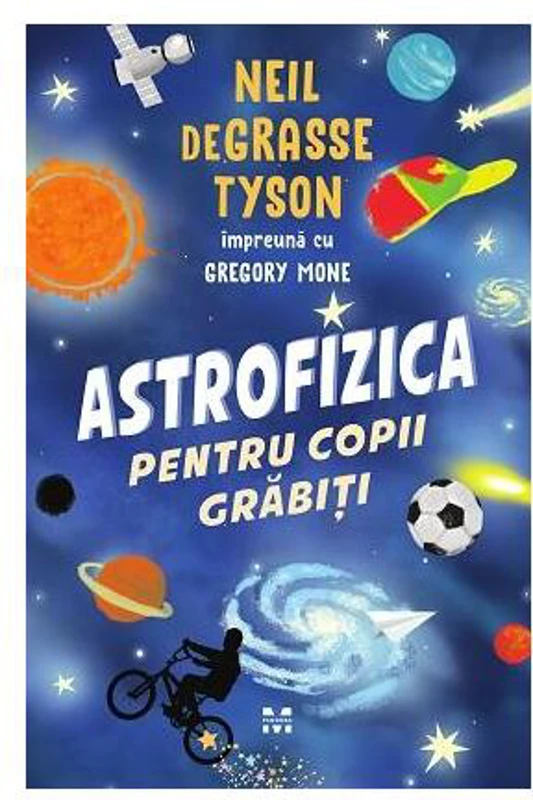 Astrofizica pentru copii grăbiți - Paperback brosat - Neil deGrasse Tyson - Pandora M