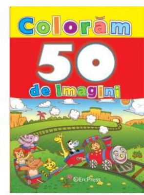 Colorăm 50 imagini - Paperback brosat - *** - Erc Press