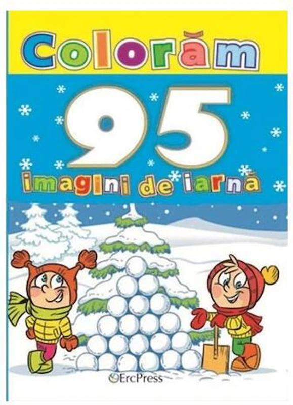 Colorăm 95 imagini de iarnă - Paperback brosat - *** - Erc Press