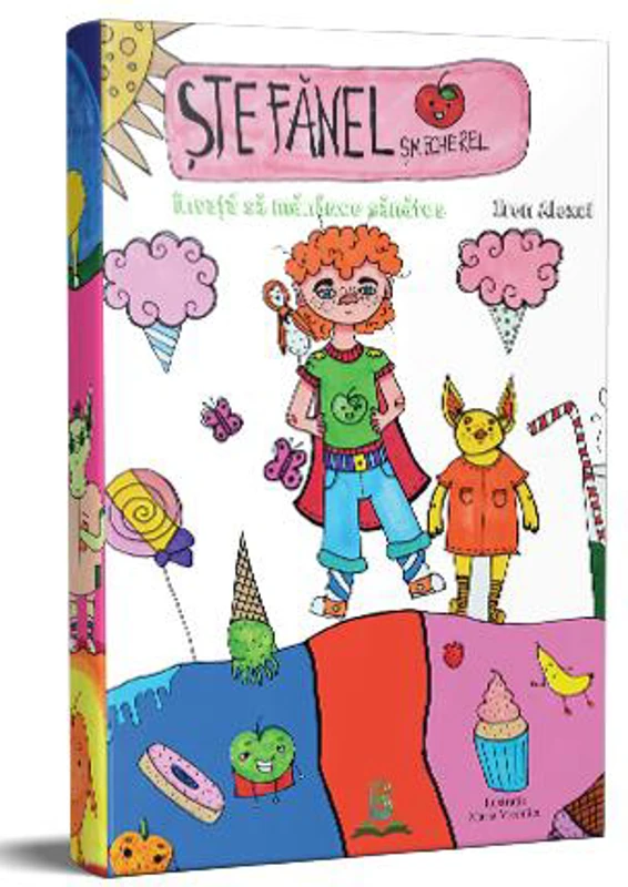Ștefănel Șmecherel învață să mănânce sănătos - Paperback brosat - Iren Alexoi - Berg