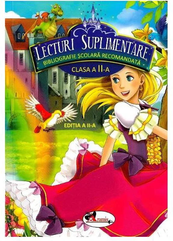 Lecturi suplimentare Clasa a II-a, Ediția a II-a - Paperback brosat - *** - Aramis
