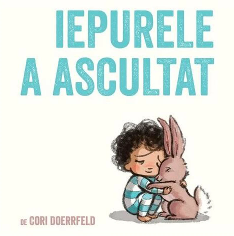 Iepurele a ascultat - Hardcover - Cori Doerrfeld - Vlad și Cartea cu Genius