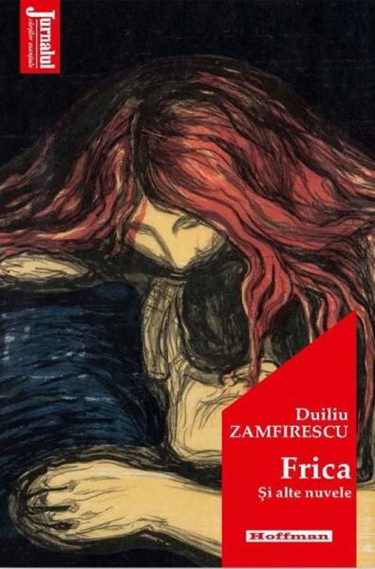 Frica și alte nuvele - Paperback brosat - Duiliu Zamfirescu - Hoffman