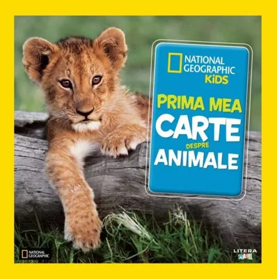Prima mea carte despre animale - Paperback brosat - National Geographic - Litera mică