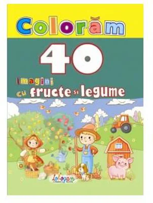 Colorăm. 40 imagini cu fructe și legume - Paperback - *** - Erc Press