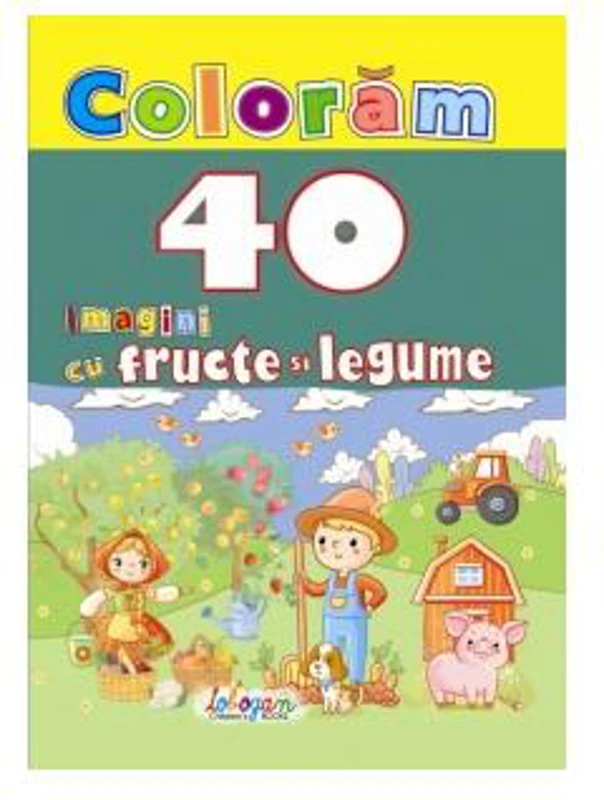 Colorăm. 40 imagini cu fructe și legume - Paperback - *** - Erc Press