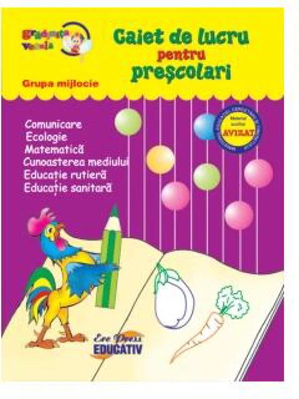 Grădinița veselă. Caiet de lucru pentru preșcolari. Grupa mijlocie - Paperback - *** - Erc Press