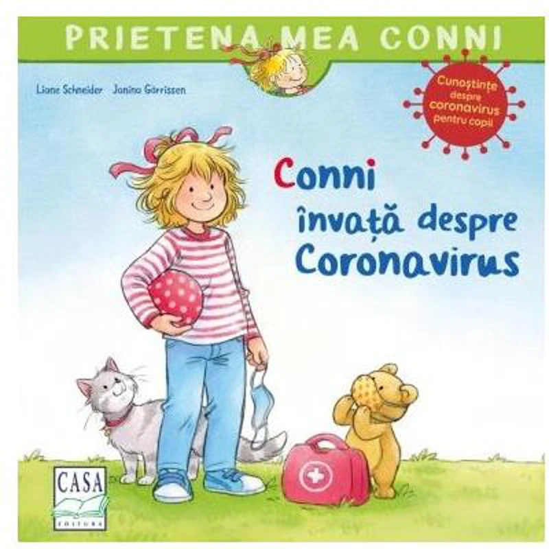 Conni învață despre Coronavirus - Paperback - Liane Schneider - Casa