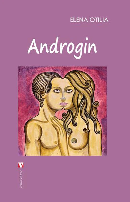 Androgin - Paperback brosat - Elena-Otilia Țîroiu - Vremea