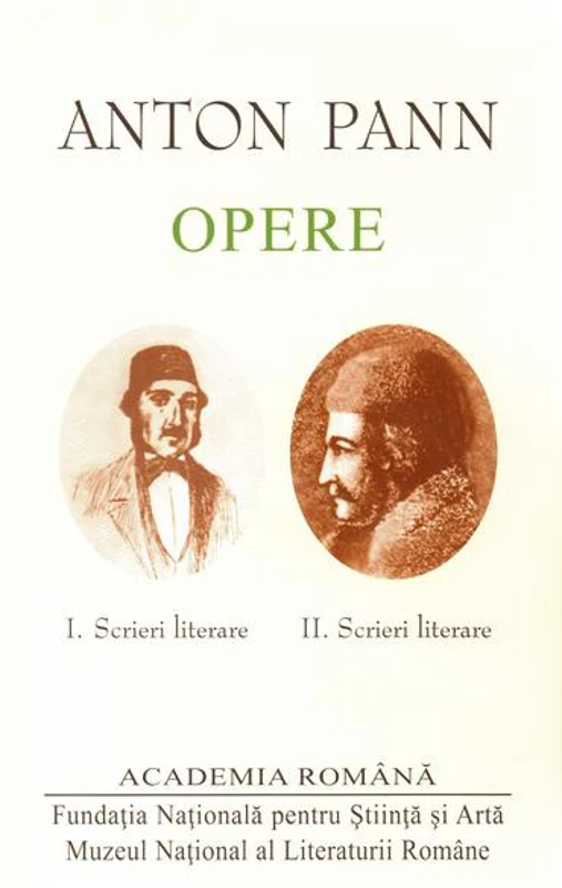 Anton Pann – Opere. Vol. I-II - Hardcover - Anton Pann - Fundația Națională pentru Știință și Artă