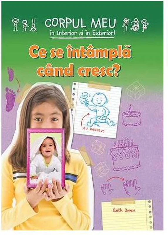 Ce se întâmplă când cresc? - Paperback - Ruth Owen - Cartex